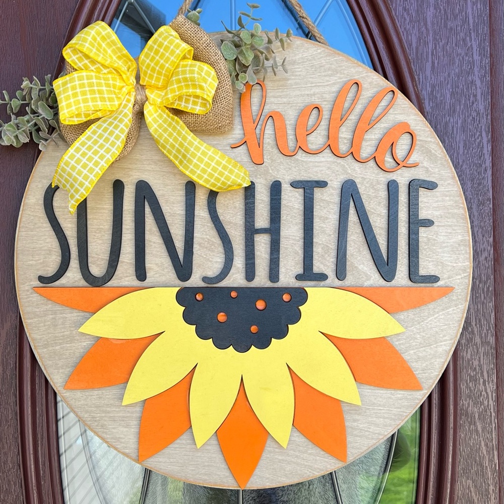 “ Hello Sunshine “ door hanger